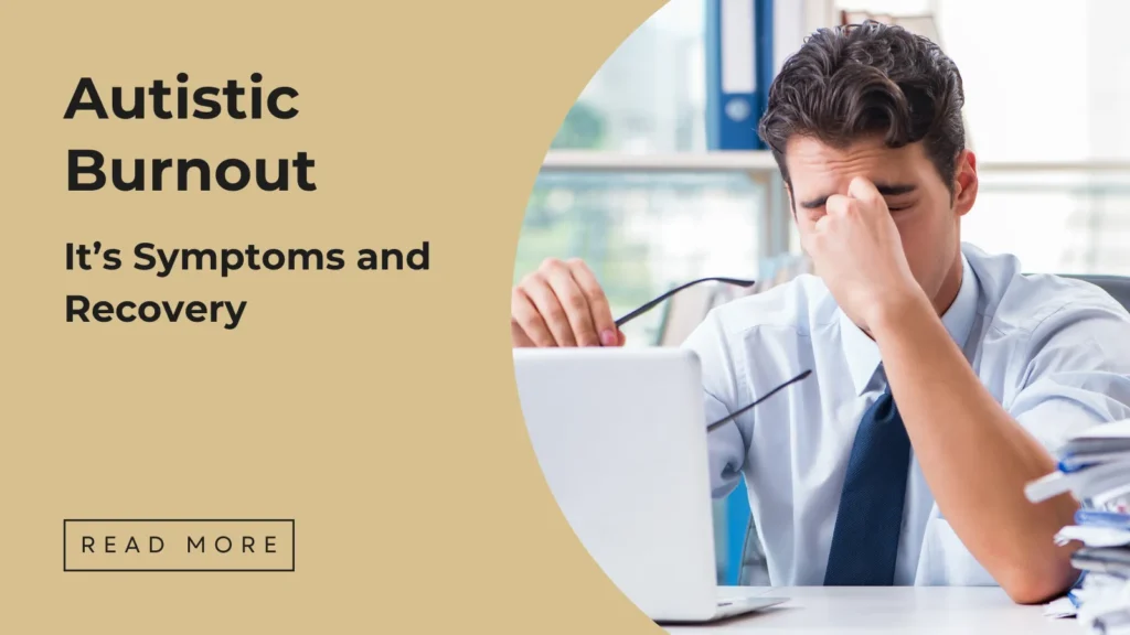 Autistic Burnout - Sakeena Academy