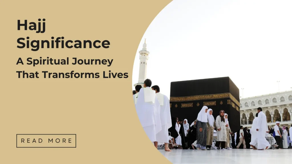 Hajj Significance - Sakeena Academy