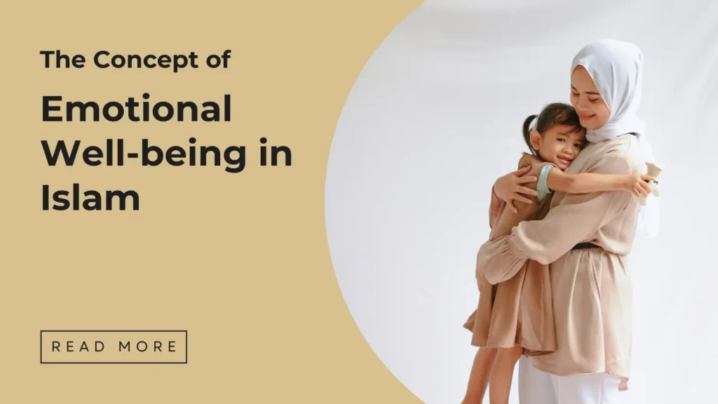 Emotional Well-being in Islam - Sakeena Academy