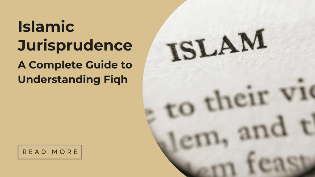 Islamic jurisprudence, Understanding Fiqh - Sakeena Academy