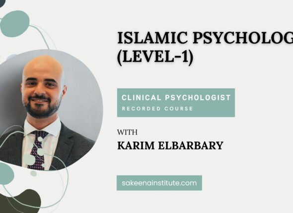 Islamic Psychology (Level-1)